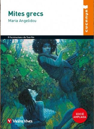 MITES GRECS (NOVA EDICIÓ) | 9788468299068 | ANTON GARCIA, FRANCESC/ANGELIDOU, MARIA/VASILEV, SVETLIN | Llibreria Geli - Llibreria Online de Girona - Comprar llibres en català i castellà