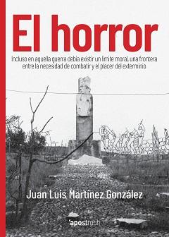 EL HORROR | 9788412254914 | MARTÍNEZ GONZÁLEZ,JUAN LUIS | Libreria Geli - Librería Online de Girona - Comprar libros en catalán y castellano