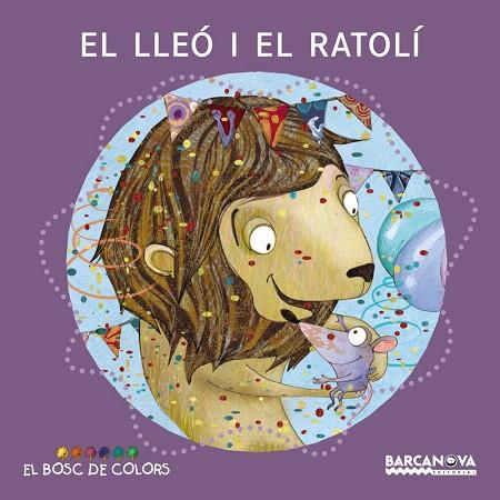 EL LLEO I EL RATOLI | 9788448928681 | BALDO,ESTEL/GIL,ROSA/SOLIVA,MARIA | Libreria Geli - Librería Online de Girona - Comprar libros en catalán y castellano