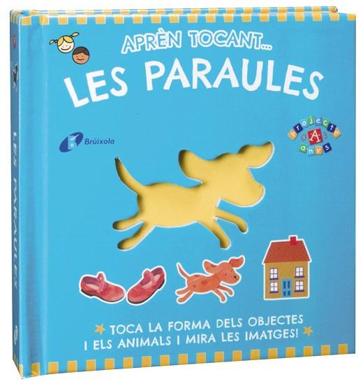 APRÈN TOCANT... LES PARAULES | 9788499065007 | Llibreria Geli - Llibreria Online de Girona - Comprar llibres en català i castellà