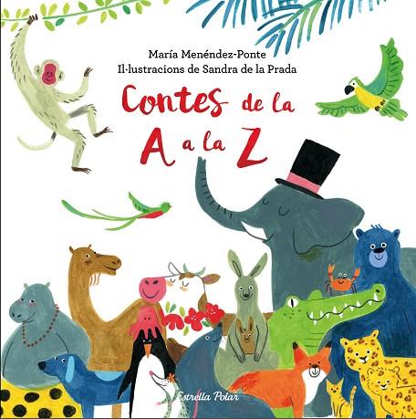 CONTES DE LA A A LA Z | 9788491373360 | MENÉNDEZ-PONTE,MARÍA | Llibreria Geli - Llibreria Online de Girona - Comprar llibres en català i castellà