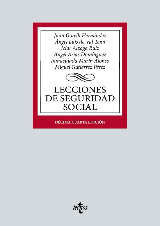 LECCIONES DE SEGURIDAD SOCIAL(14ª EDICIÓN 2024) | 9788430990665 | GORELLI HERNÁNDEZ, JUAN/VAL TENA, ÁNGEL LUIS DEL | Llibreria Geli - Llibreria Online de Girona - Comprar llibres en català i castellà