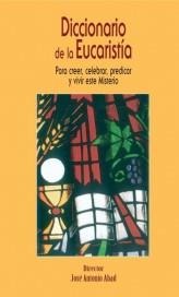 DICCIONARIO DE LA EUCARISTIA | 9788472399563 | ABAD,JOSE ANTONIO (DIR.) | Libreria Geli - Librería Online de Girona - Comprar libros en catalán y castellano