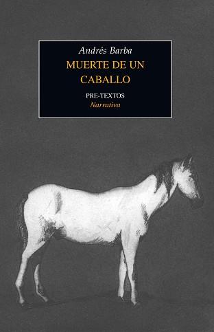 MUERTE DE UN CABALLO | 9788492913954 | BARBA,ANDRES | Libreria Geli - Librería Online de Girona - Comprar libros en catalán y castellano