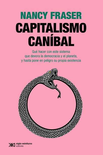 CAPITALISMO CANIBAL | 9788432320712 | FRASER,NANCY | Libreria Geli - Librería Online de Girona - Comprar libros en catalán y castellano