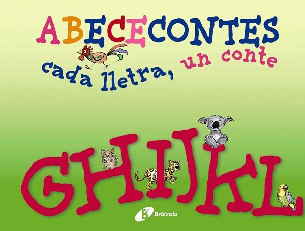 G-L (ABECECONTES CADA LLETRA,UN CONTE) | 9788499064475 | DOUMERC,BEATRIZ/BARNES,GABRIEL/ELENA,HORACIO (IL) | Llibreria Geli - Llibreria Online de Girona - Comprar llibres en català i castellà