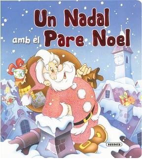 UN NADAL AMB EL PARE NOEL | 9788430555789 | CERNUSCHI, CLAUDIO/DE FILIPPO, MARIA | Libreria Geli - Librería Online de Girona - Comprar libros en catalán y castellano