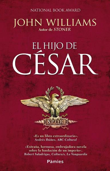 EL HIJO DE CÉSAR | 9788416331543 | WILLIAMS,JOHN | Libreria Geli - Librería Online de Girona - Comprar libros en catalán y castellano