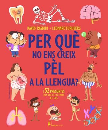 PER QUÉ NO ENS CREIX PÈL A LA LLENGUA? | 9788419320582 | RASHIDI,KAVEH | Llibreria Geli - Llibreria Online de Girona - Comprar llibres en català i castellà