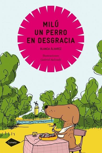 MILU,UN PERRO EN DESGRACIA | 9788408099017 | ALVAREZ,BLANCA | Llibreria Geli - Llibreria Online de Girona - Comprar llibres en català i castellà