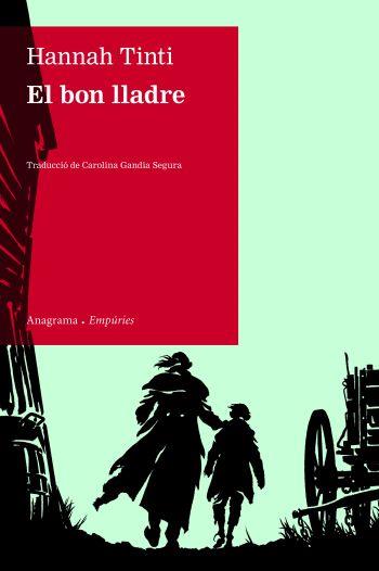 EL BON LLADRE | 9788497876179 | TINTI,HANNAH | Llibreria Geli - Llibreria Online de Girona - Comprar llibres en català i castellà