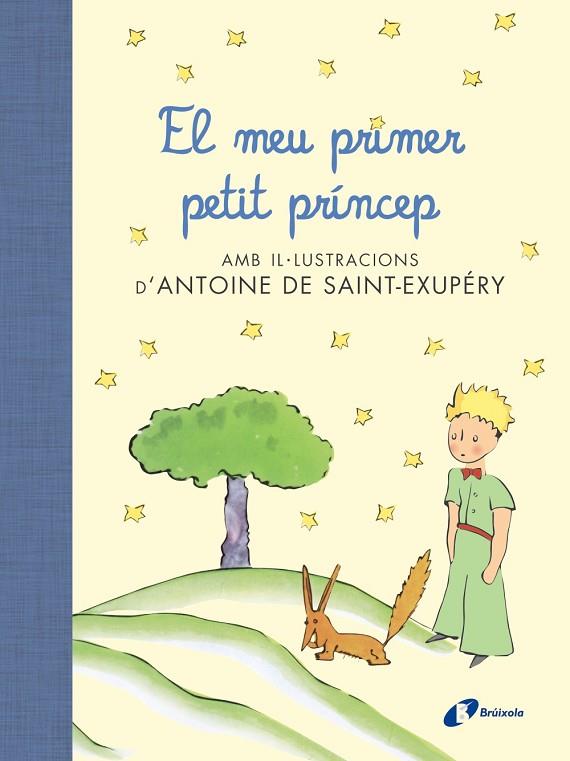 EL MEU PRIMER PETIT PRÍNCEP | 9788499067704 | Llibreria Geli - Llibreria Online de Girona - Comprar llibres en català i castellà