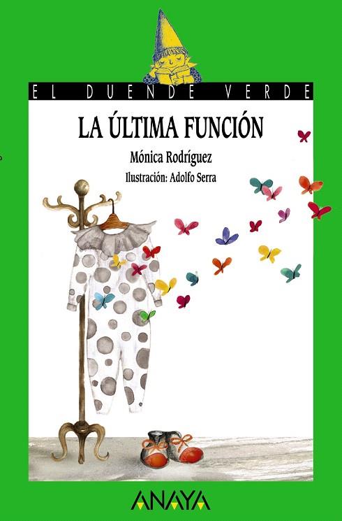 LA ÚLTIMA FUNCIÓN | 9788467829167 | RODRÍGUEZ,MÓNICA/SERRA,ADOLFO (IL) | Llibreria Geli - Llibreria Online de Girona - Comprar llibres en català i castellà