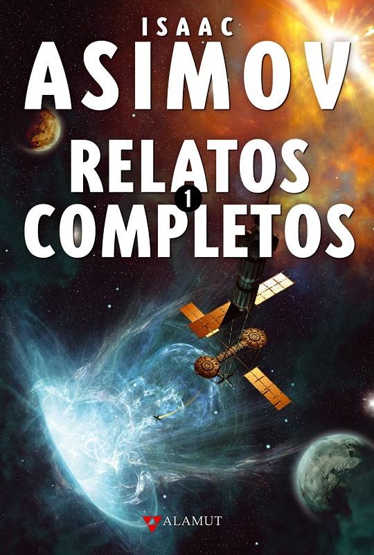 RELATOS COMPLETOS-1(ISAAC ASIMOV) | 9788498890365 | ASIMOV,ISAAC | Libreria Geli - Librería Online de Girona - Comprar libros en catalán y castellano