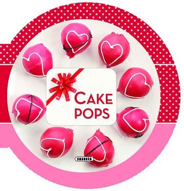 CAKE POPS | 9788411960489 | TANTI,GINA | Llibreria Geli - Llibreria Online de Girona - Comprar llibres en català i castellà