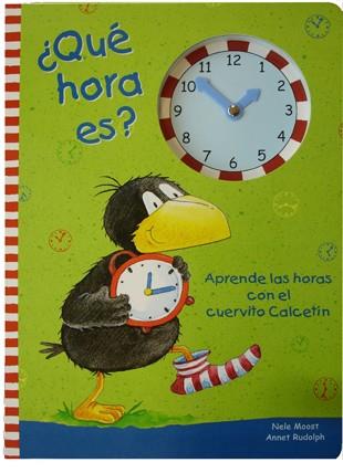 QUÉ HORA ES? APRENDE LAS HORAS CON EL CUERVITO CALCETÍN | 9788424641269 | MOOST,NELE/RUDOLPH,ANNET | Llibreria Geli - Llibreria Online de Girona - Comprar llibres en català i castellà