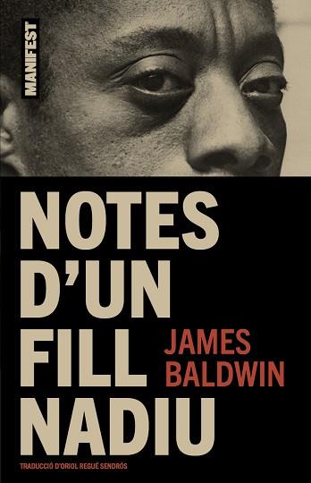 NOTES D'UN FILL NADIU | 9788410344075 | BALDWIN,JAMES | Llibreria Geli - Llibreria Online de Girona - Comprar llibres en català i castellà