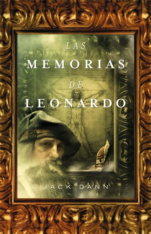 LAS MEMORIAS DE LEONARDO | 9788498005493 | DANN,JACK | Libreria Geli - Librería Online de Girona - Comprar libros en catalán y castellano