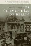 LOS ULTIMOS DIAS DE BERLIN.TESTIMONIO PERIODISTA ESPAÑOL DE | 9788483076828 | CARSTER,JENSEN | Libreria Geli - Librería Online de Girona - Comprar libros en catalán y castellano