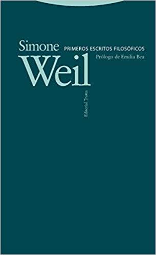 PRIMEROS ESCRITOS FILOSÓFICOS | 9788498797596 | WEIL,SIMONE | Llibreria Geli - Llibreria Online de Girona - Comprar llibres en català i castellà