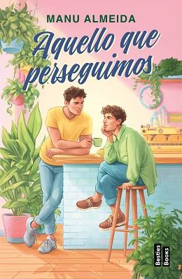 AQUELLO QUE PERSEGUIMOS | 9788427052390 | ALMEIDA, MANU | Llibreria Geli - Llibreria Online de Girona - Comprar llibres en català i castellà