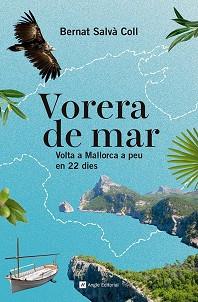 VORERA DE MAR | 9788410112322 | SALVÀ COLL, BERNAT | Libreria Geli - Librería Online de Girona - Comprar libros en catalán y castellano
