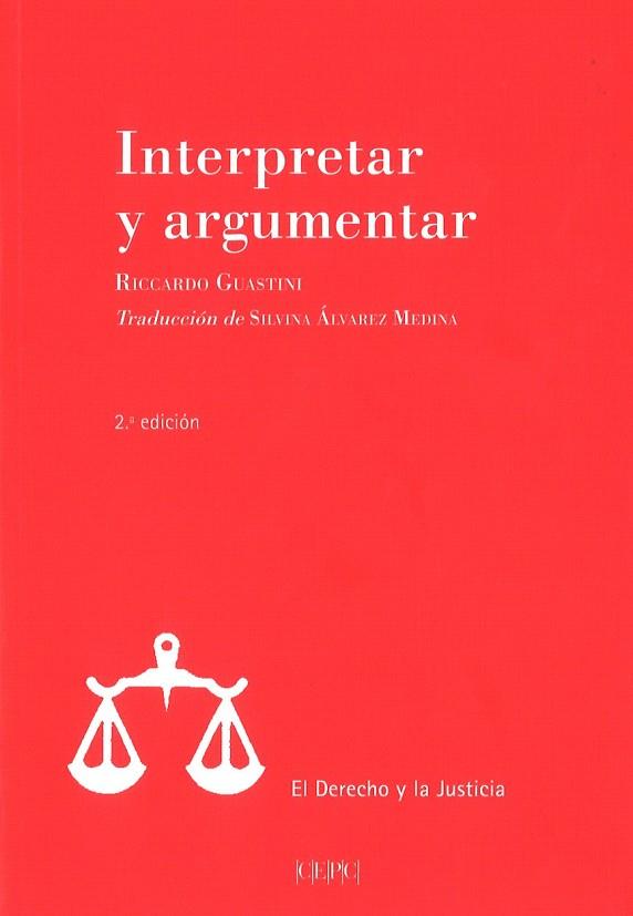 INTERPRETAR Y ARGUMENTAR(2ª EDICIÓN) | 9788425917899 | GUASTINI,RICCARDO | Libreria Geli - Librería Online de Girona - Comprar libros en catalán y castellano