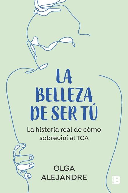 LA BELLEZA DE SER TÚ | 9788466676175 | ALEJANDRE,OLGA | Llibreria Geli - Llibreria Online de Girona - Comprar llibres en català i castellà