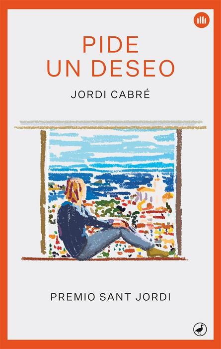 PIDE UN DESEO | 9788416673797 | CABRÉ,JORDI | Libreria Geli - Librería Online de Girona - Comprar libros en catalán y castellano