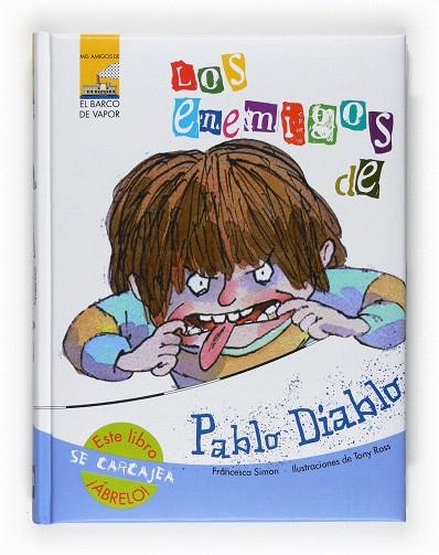 LOS ENEMIGOS DE PABLO DIABLO (LLIBRE AMB SONS) | 9788467535228 | SIMON,FRANCESCA/ROSS,TONY(ILUS) | Llibreria Geli - Llibreria Online de Girona - Comprar llibres en català i castellà