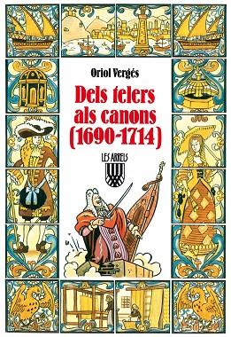 DELS TELERS ALS CANONS(1690-1714) | 9788472029972 | VERGES,ORIOL | Llibreria Geli - Llibreria Online de Girona - Comprar llibres en català i castellà