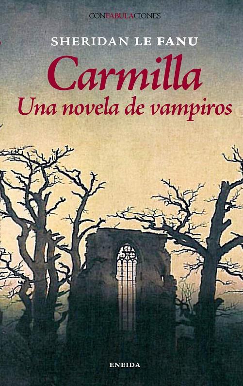 CARMILLA.UNA NOVELA DE VAMPIROS | 9788492491308 | LE FANU,SHERIDAN | Libreria Geli - Librería Online de Girona - Comprar libros en catalán y castellano