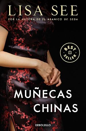 MUÑECAS CHINAS | 9788466377362 | SEE, LISA | Llibreria Geli - Llibreria Online de Girona - Comprar llibres en català i castellà