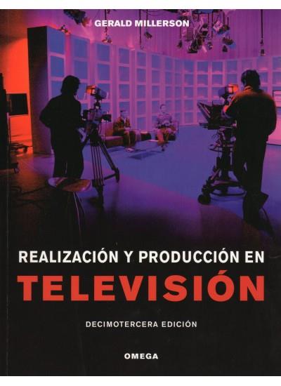 REALIZACION Y PRODUCCION EN TELEVISION(13ªED) | 9788428214674 | MILLERSON,GERALD | Llibreria Geli - Llibreria Online de Girona - Comprar llibres en català i castellà