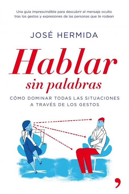 HABLAR SIN PALABRAS | 9788484608912 | HERMIDA,JOSE | Llibreria Geli - Llibreria Online de Girona - Comprar llibres en català i castellà