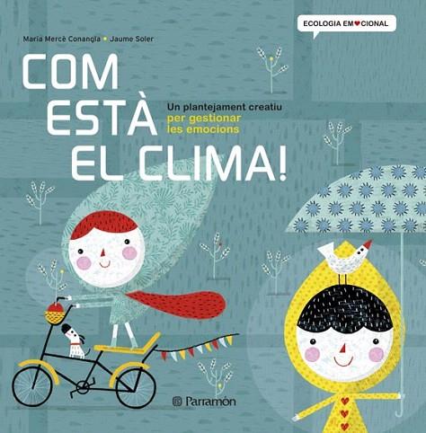COM ESTÀ EL CLIMA | 9788434240377 | CONANGLE,MARIA MERCÈ/SOLER,JAUME | Llibreria Geli - Llibreria Online de Girona - Comprar llibres en català i castellà