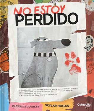 NO ESTOY PERDIDO | 9788419987051 | GOURLEY, KASHELLE | Llibreria Geli - Llibreria Online de Girona - Comprar llibres en català i castellà