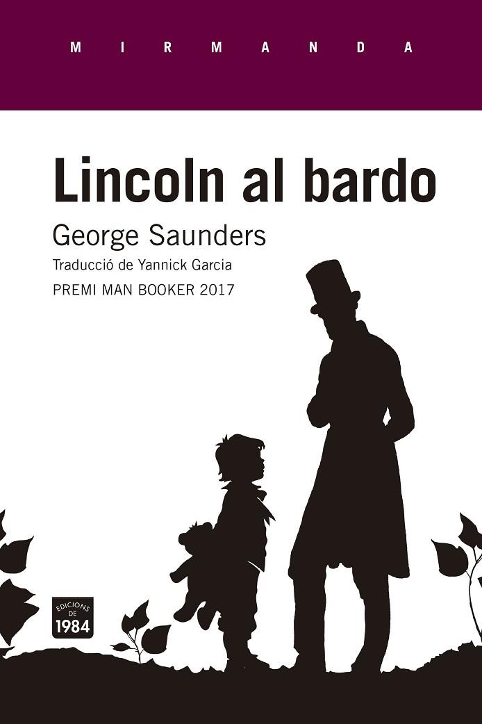 LINCOLN AL BARDO | 9788416987269 | SAUNDERS,GEORGE | Libreria Geli - Librería Online de Girona - Comprar libros en catalán y castellano