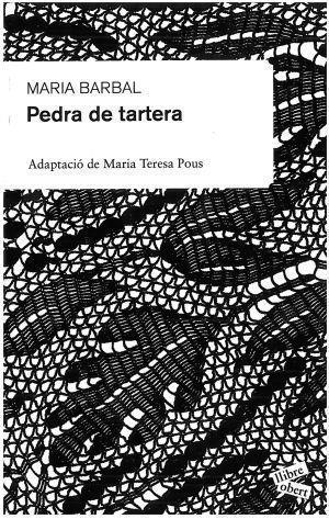 PEDRA DE TARTERA | 9788492672172 | BARBAL,MARIA | Llibreria Geli - Llibreria Online de Girona - Comprar llibres en català i castellà