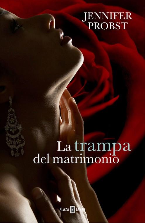 LA TRAMPA DEL MATRIMONIO (CASARSE CON UN MILLONARIO 2) | 9788401343100 | PROBST,JENNIFER | Llibreria Geli - Llibreria Online de Girona - Comprar llibres en català i castellà