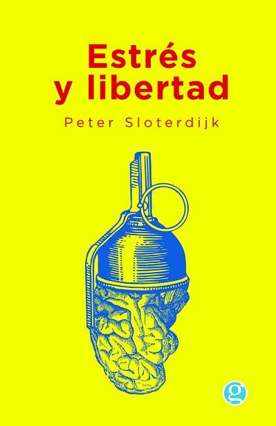 ESTRÉS Y LIBERTAD | 9788412479195 | SLOTERDIJK,PETER | Libreria Geli - Librería Online de Girona - Comprar libros en catalán y castellano