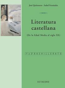 LITERATURA CASTELLANA | 9788480635929 | QUIÑONERO HERNANDEZ,JOSE/FERNANDEZ,ISABEL | Llibreria Geli - Llibreria Online de Girona - Comprar llibres en català i castellà