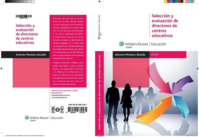 SELECCIÓN Y EVALUACIÓN DE DIRECTORES DE CENTROS EDUCATIVOS | 9788499870564 | MONTERO ALCAIDE,ANTONIO | Llibreria Geli - Llibreria Online de Girona - Comprar llibres en català i castellà