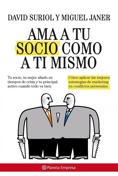 AMA A TU SOCIO COMO A TI MISMO | 9788408085515 | SURIOL,DAVID/JANER,MIGUEL | Llibreria Geli - Llibreria Online de Girona - Comprar llibres en català i castellà