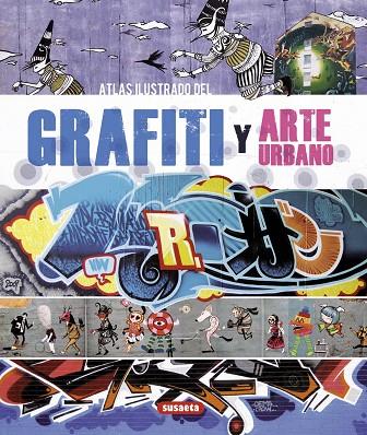 GRAFITI Y ARTE URBANO | 9788467716313 | Llibreria Geli - Llibreria Online de Girona - Comprar llibres en català i castellà