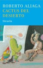 CACTUS DEL DESIERTO | 9788498410341 | ALIAGA, ROBERTO | Llibreria Geli - Llibreria Online de Girona - Comprar llibres en català i castellà