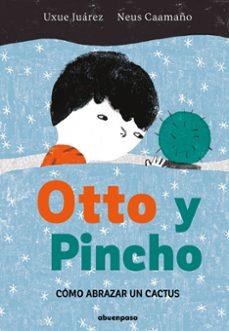 OTTO Y PINCHO | 9788410016200 | CAAMAÑO,NEUS | Llibreria Geli - Llibreria Online de Girona - Comprar llibres en català i castellà