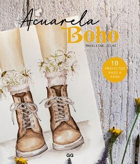 ACUARELA BOHO | 9788425234903 | ZÜLKE, MADELEINE | Llibreria Geli - Llibreria Online de Girona - Comprar llibres en català i castellà