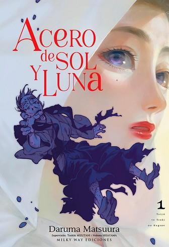 ACERO DE SOL Y LUNA-1 | 9788419536624 | MATSUURA, DARUMA | Llibreria Geli - Llibreria Online de Girona - Comprar llibres en català i castellà