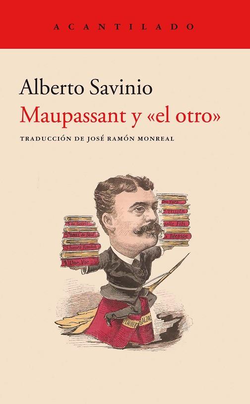 MAUPASSANT Y "EL OTRO" | 9788417346126 | SAVINIO,ALBERTO | Libreria Geli - Librería Online de Girona - Comprar libros en catalán y castellano